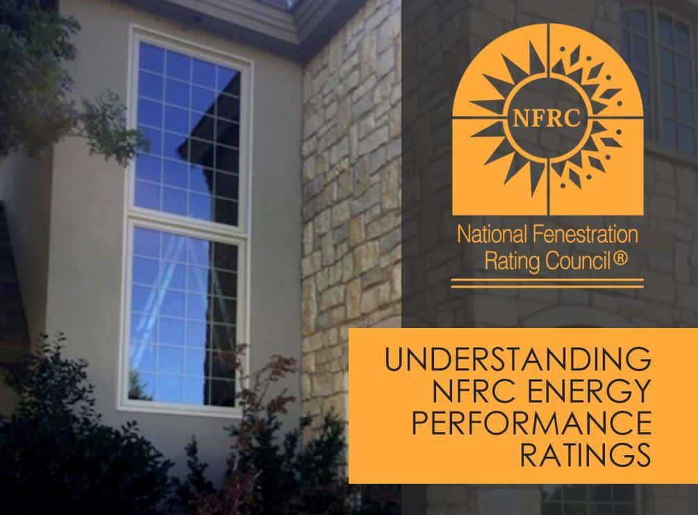 NFRC Energy Performance Ratings